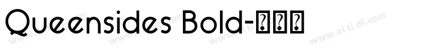 Queensides Bold字体转换